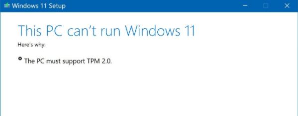 [系统教程]Win11安装提示tpm2.0怎么办？Win11安装提示tpm2.0解决方法